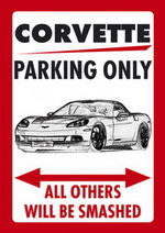 CORVETTE C6 PARKING ONLY